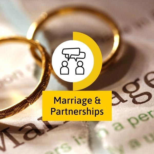 Marriage and partnerships