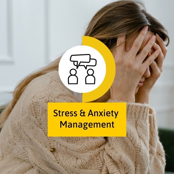 Stress and anxiety management