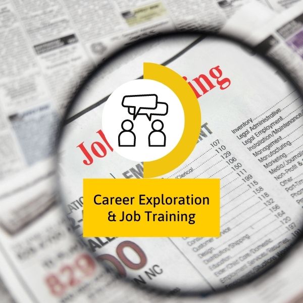 Career exploration and job training