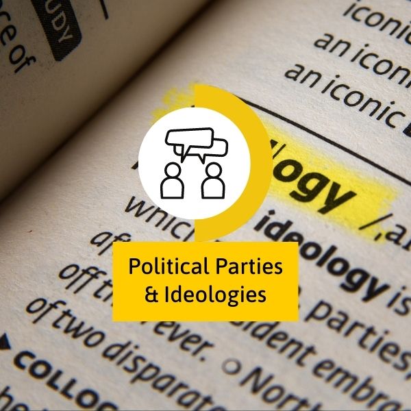 Political parties and ideologies