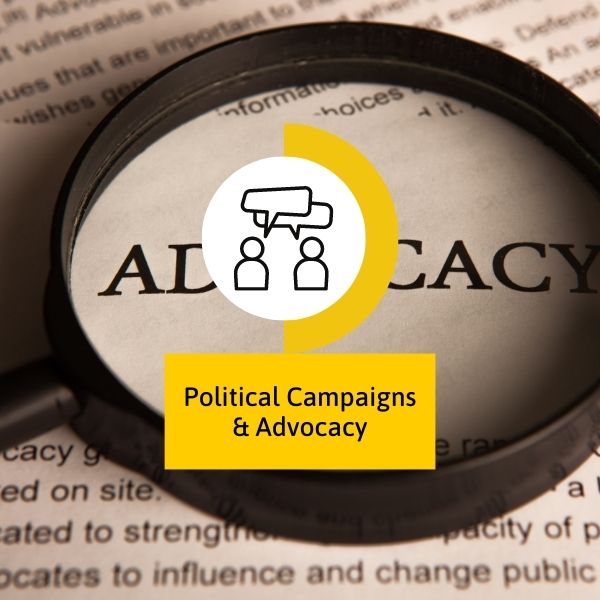 Political campaigns and advocacy