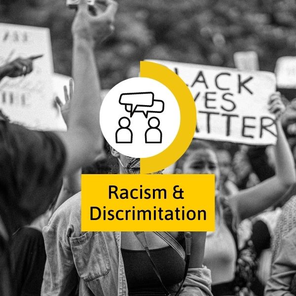 Racism and discrimination