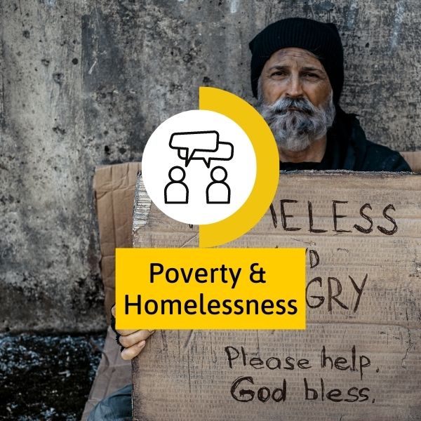 Poverty and homelessness